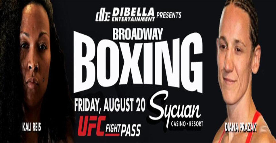 TWO EXCITING WOMEN’S WORLD TITLE UNIFICATIONS HEADLINE DIBELLA ENTERTAINMENT’S BROADWAY BOXING, FRIDAY, AUGUST 20, ON UFC FIGHT PASS®